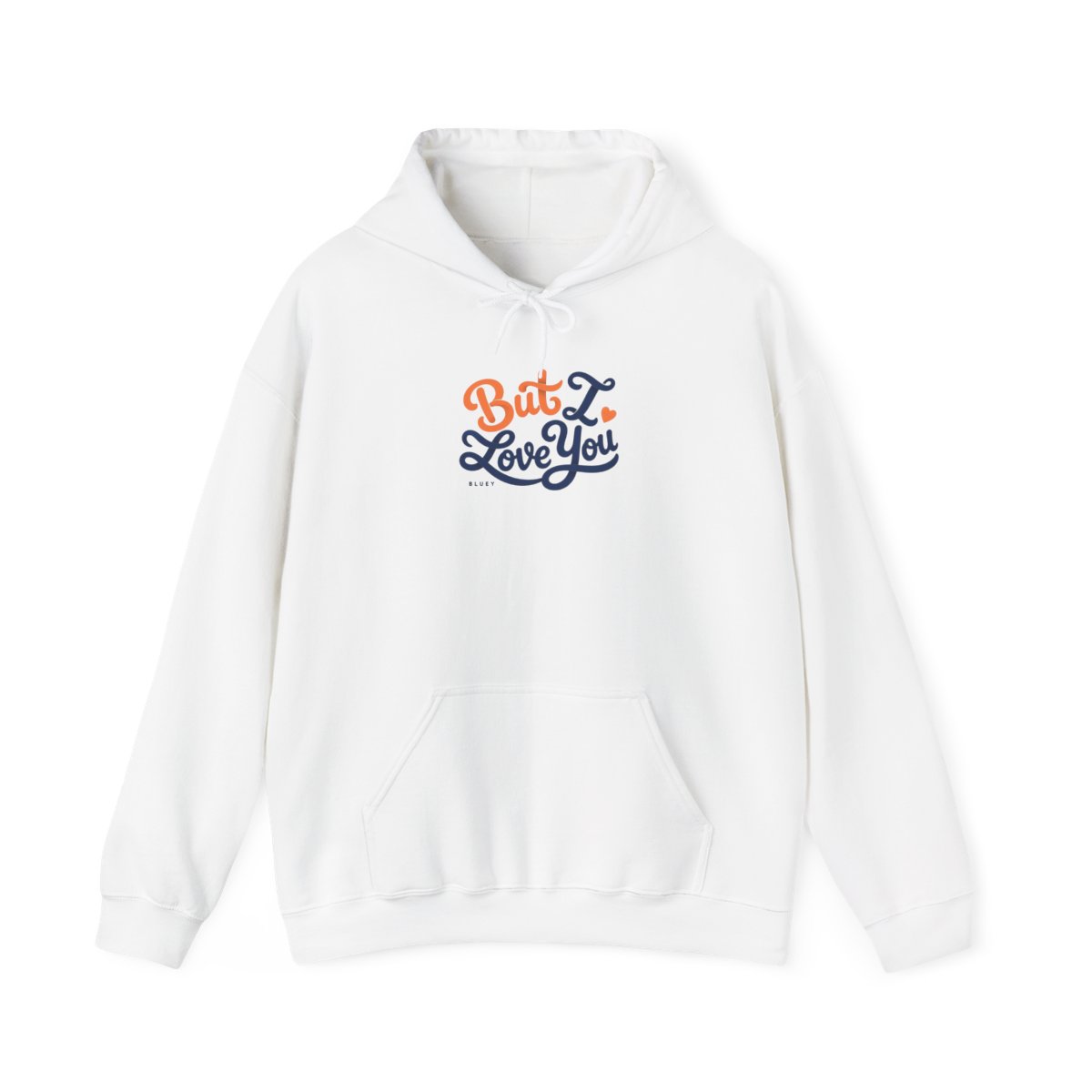 Bluey "But I Love You" Hoodie