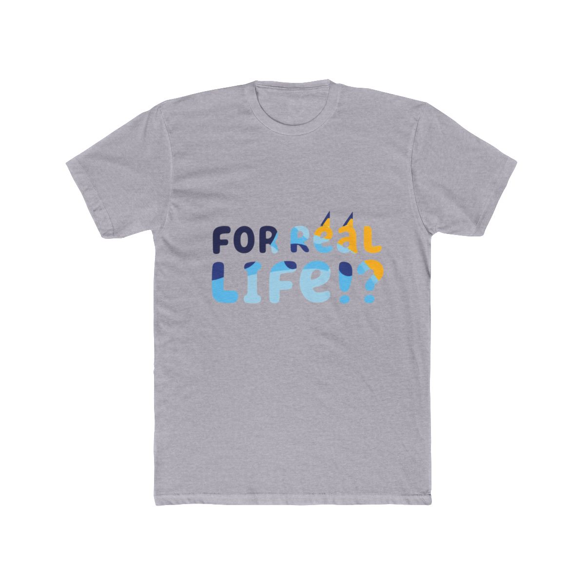 For Real Life Bluey Long Sleeve T Shirt - alternate angle 3, merchandise