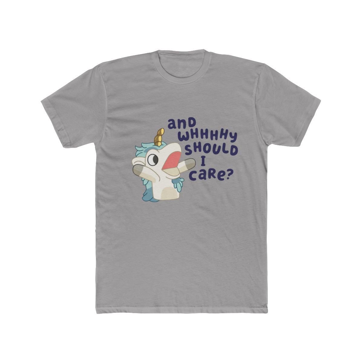 Cute Bluey Unicorse Why Should I Care Bluey Family Vintage Cartoon T Shirt